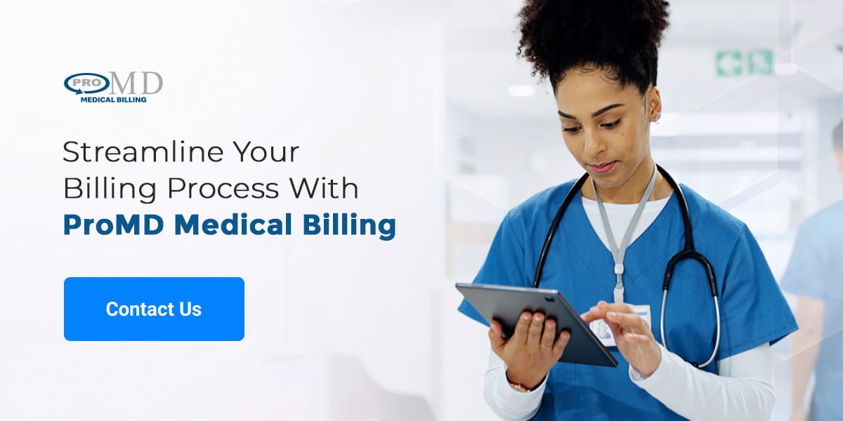 Streamline Your Billing Process With ProMD Medical Billing